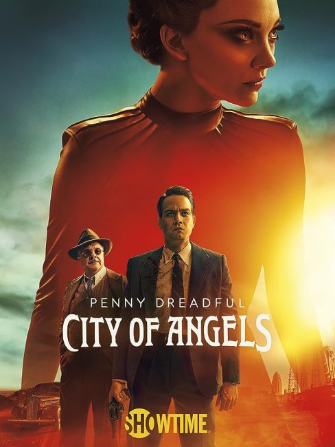 مسلسل Penny Dreadful: City of Angels الموسم الاول الحلقة 10 والاخيرة مترجمة