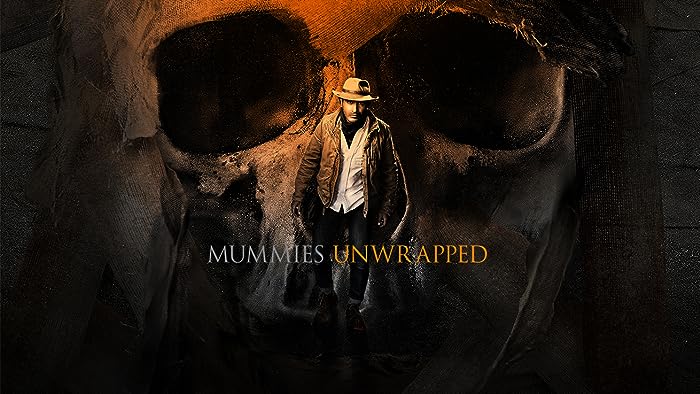 مسلسل Mummies Unwrapped الموسم الاول مترجم