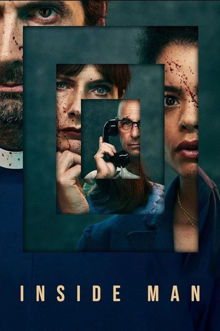 مسلسل Inside Man الموسم الاول الحلقة 4 والاخيرة مترجمة