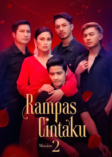 مسلسل خذ حبي Rampas Cintaku الموسم الثاني الحلقة 11 مترجمة