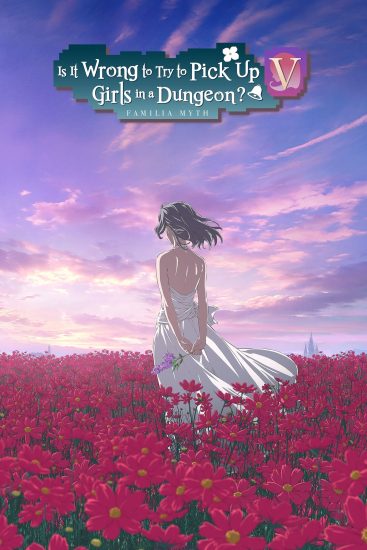 انمي Dungeon ni Deai wo Motomeru no wa Machigatteiru Darou ka مترجم