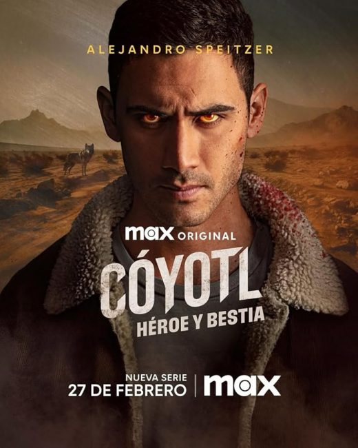 مسلسل Cóyotl: Héroe y Bestia الموسم الاول الحلقة 7 مترجمة