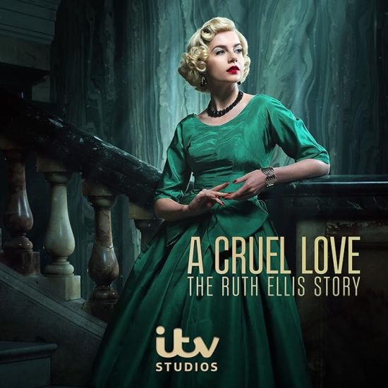 مسلسل A Cruel Love: The Ruth Ellis Story الموسم الاول الحلقة 4 والاخيرة مترجمة