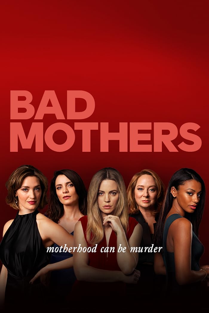 مسلسل Bad Mothers مترجم