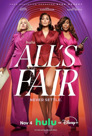 مسلسل All’s Fair الموسم الاول الحلقة 9 والاخيرة مترجمة