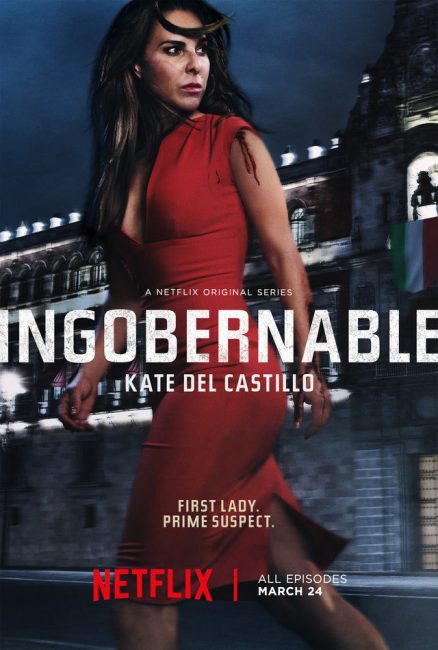 مسلسل Ingobernable الموسم الاول الحلقة 8 مترجمة
