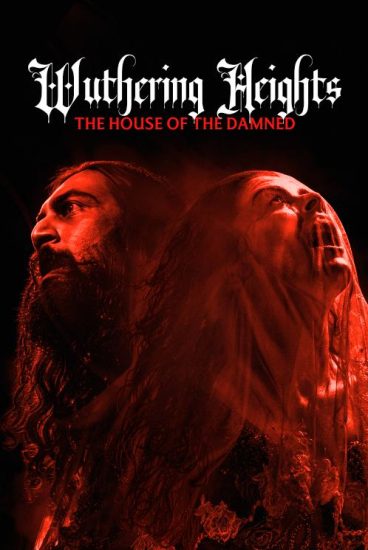 فيلم Wuthering Heights: The House of the Damned 2026 مترجم اون لاين