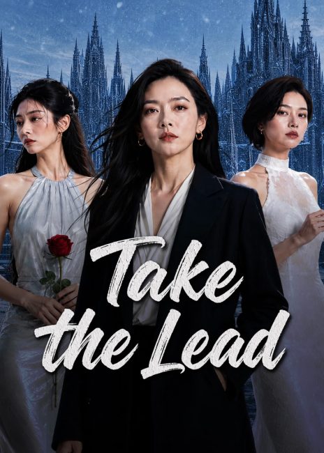 مسلسل تول زمام المبادرة Take the Lead الحلقة 3 مترجمة