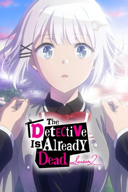انمي Tantei wa Mou, Shindeiru الموسم الثاني الحلقة 2 مترجمة