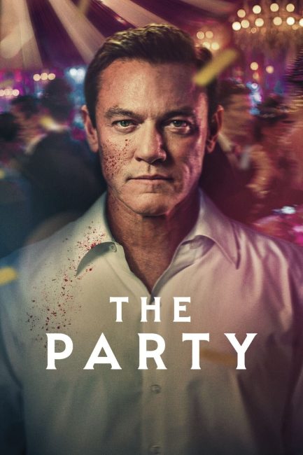 مسلسل The Party الموسم الاول الحلقة 5 والاخيرة مترجمة